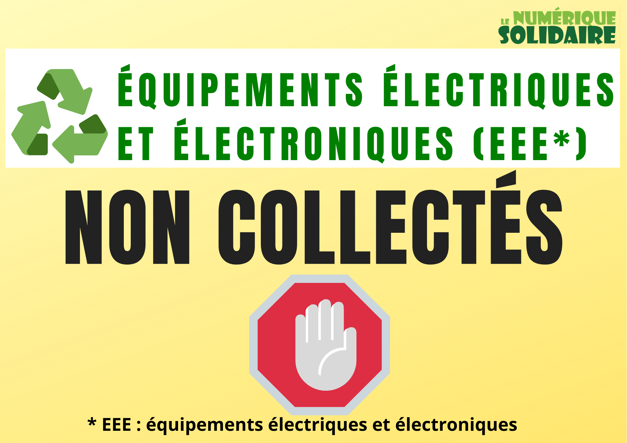 [NUMÉRIQUE SOLIDAIRE] – Liste et critères des EEE non collectés par l’association