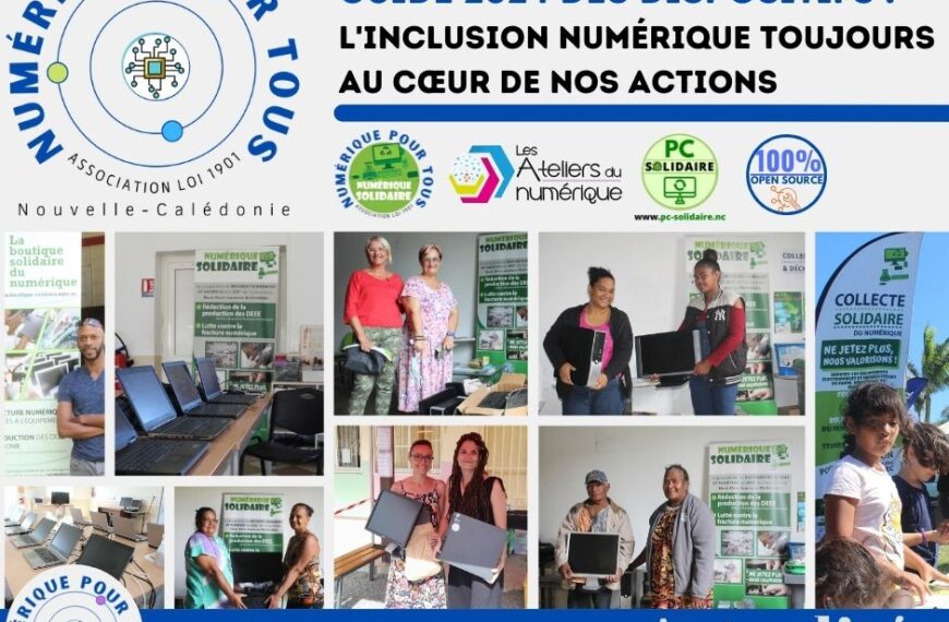 Guide 2024 des dispositifs de l’association « Numérique Pour Tous » en Nouvelle-Calédonie.