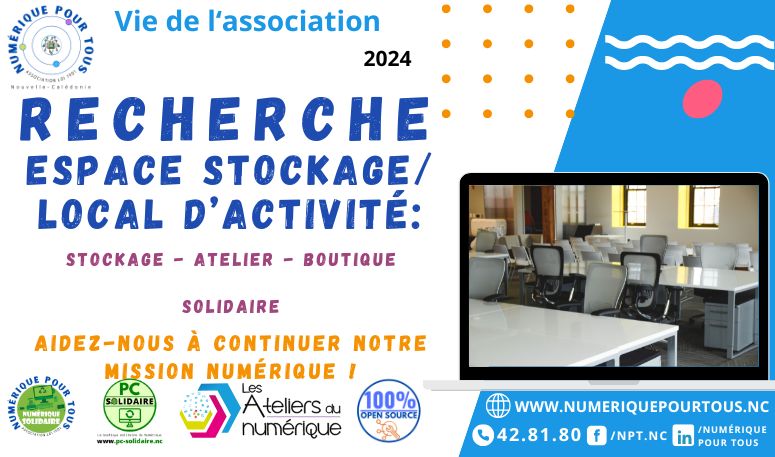 Numerique Solidaire : Recherche urgente de lieux de stockage et d’activités