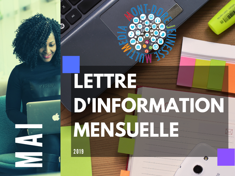 LETTRE D'INFORMATION MENSUELLE MAI 2019